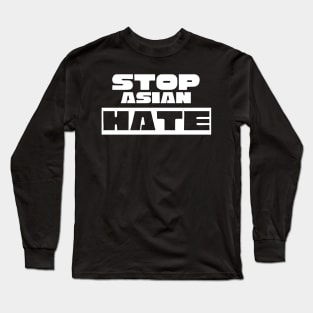 Stop Asians Hate AAPI Asian Lives Matter Long Sleeve T-Shirt